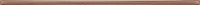 Maxima listwa glass brown Бордюр 1х44,8